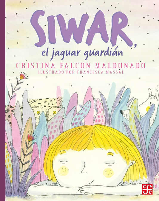 Libro Siwar, el jaguar guardián