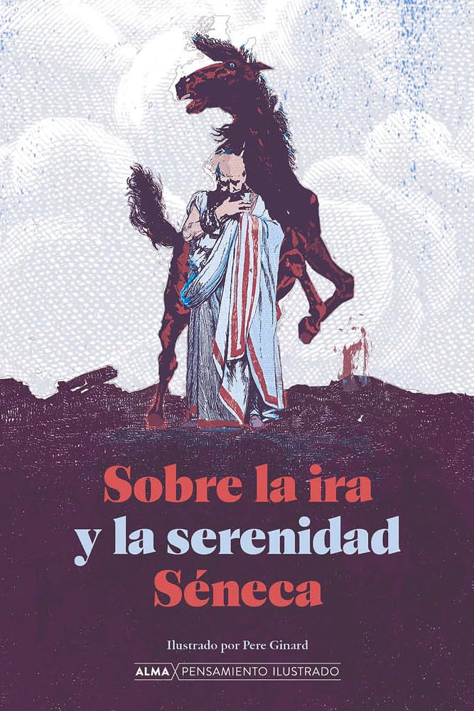 Libro Sobre la ira y la serenidad