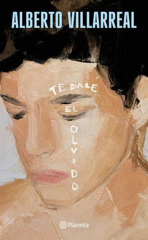 Libro Te daré el olvido