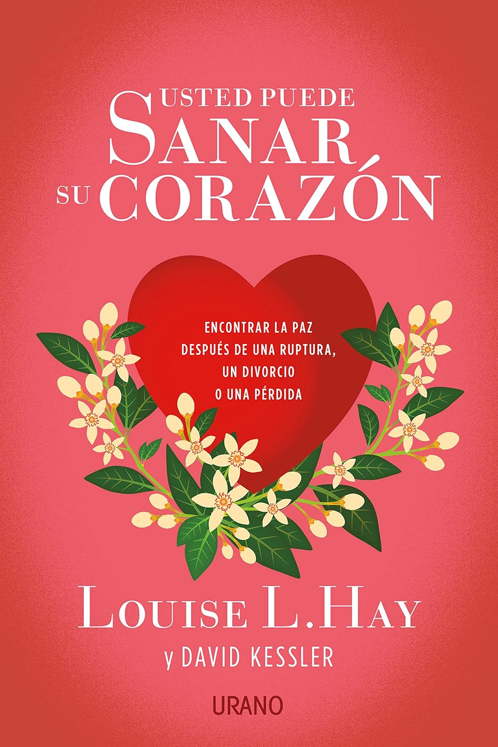 Libro Usted puede sanar su corazón