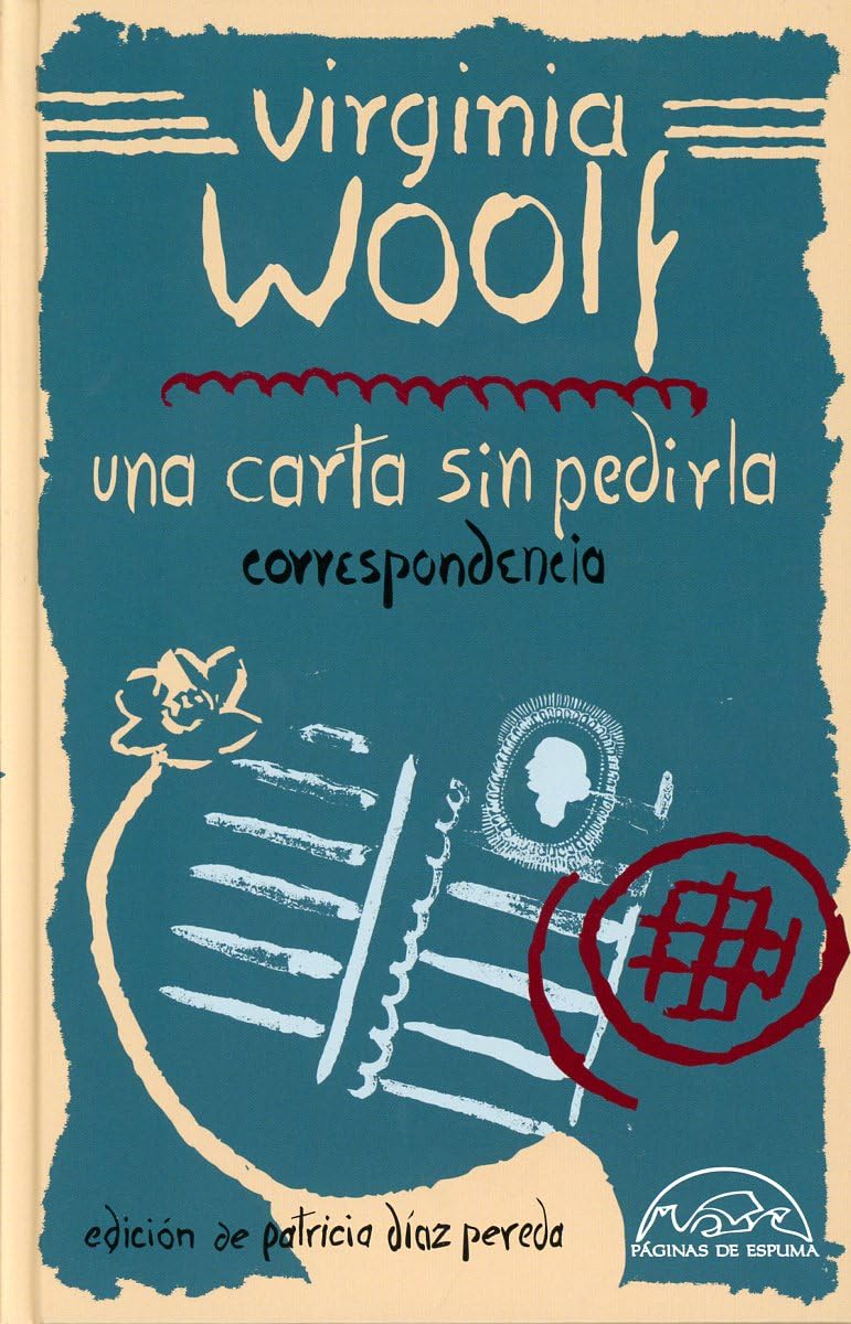 Libro Una carta sin pedirla. Correspondencia