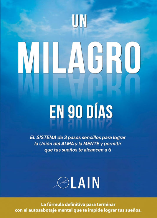 Libro Un milagro en 90 días