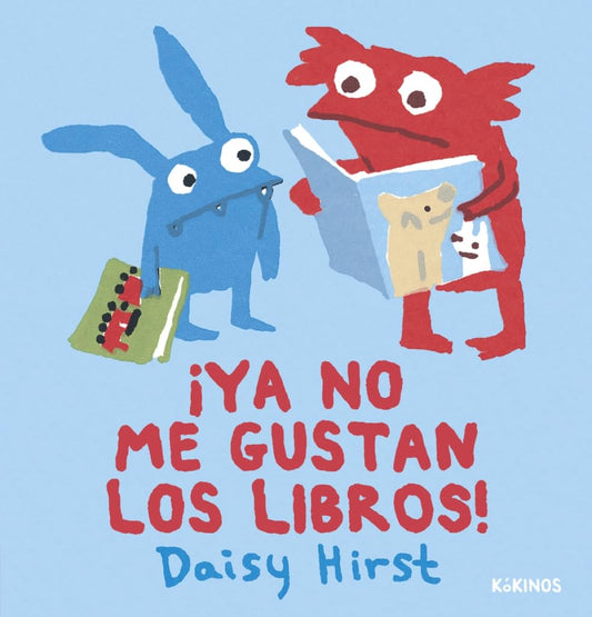 Libro ¡Ya no me gustan los libros!