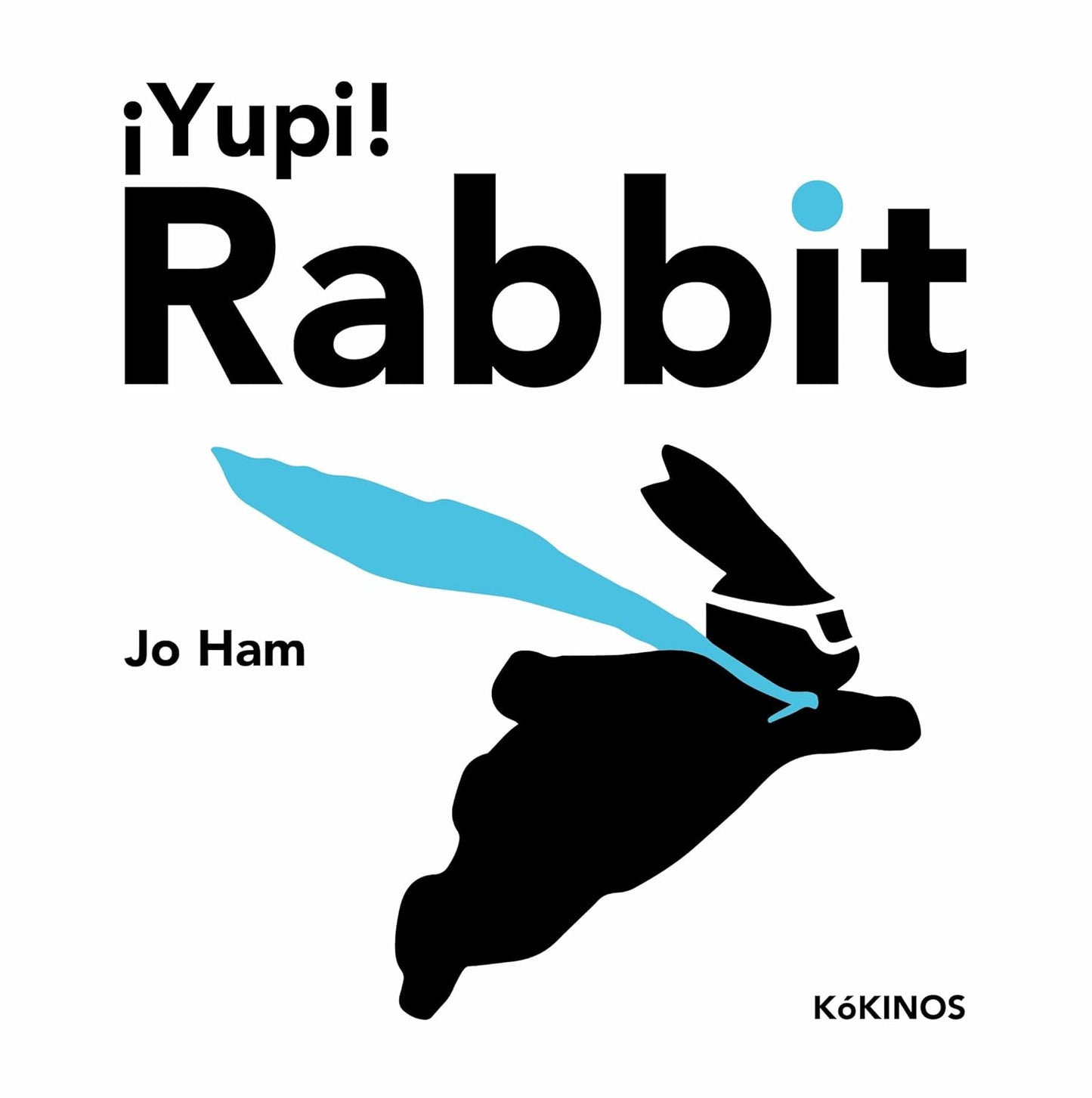 Libro ¡Yupi! Rabbit