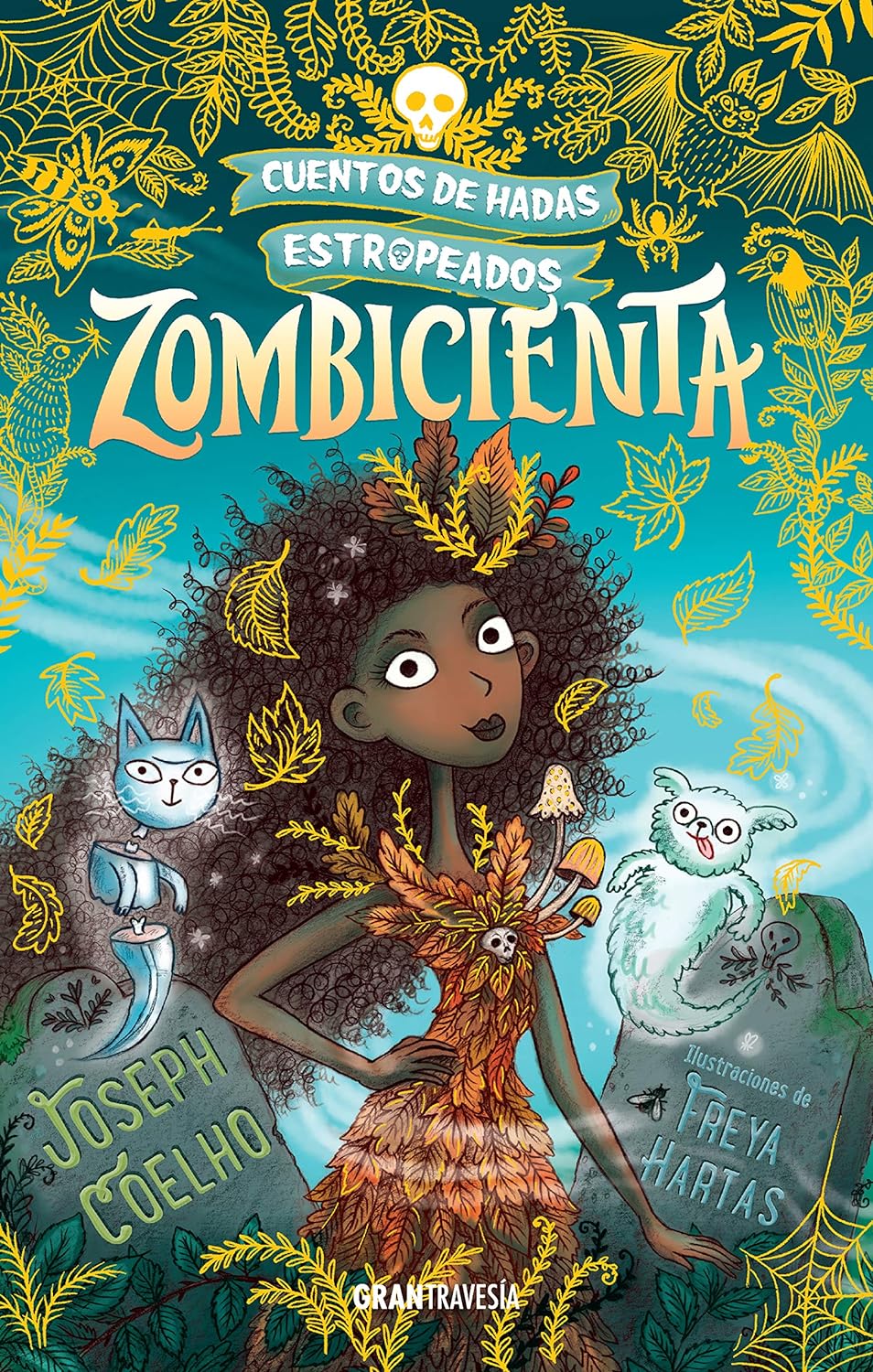 Libro Zombicienta (Cuentos de hadas estropeados)