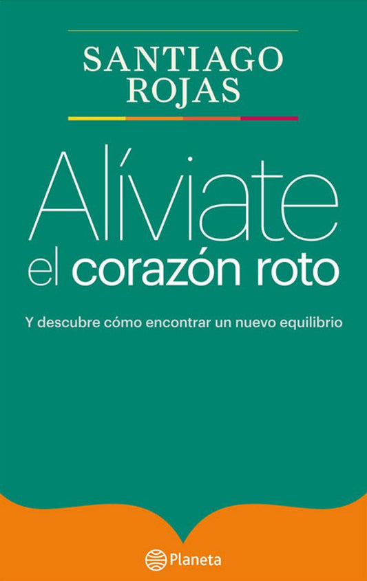 Libro Alíviate el Corazón Roto