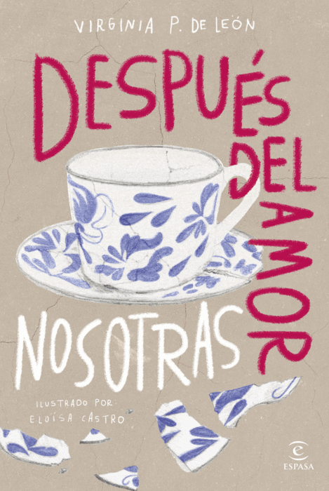 Libro Después del amor, nosotras (Edición tapa dura)