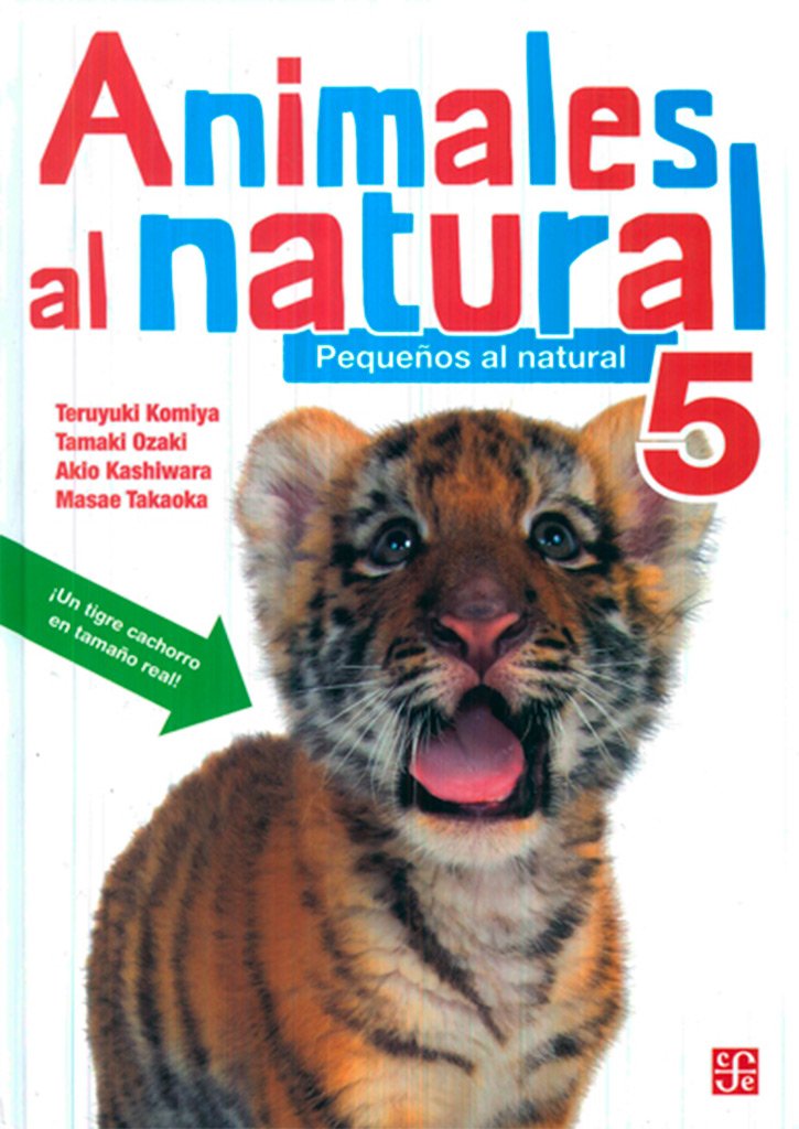 Libro Animales al natural 5. Pequeños al natural