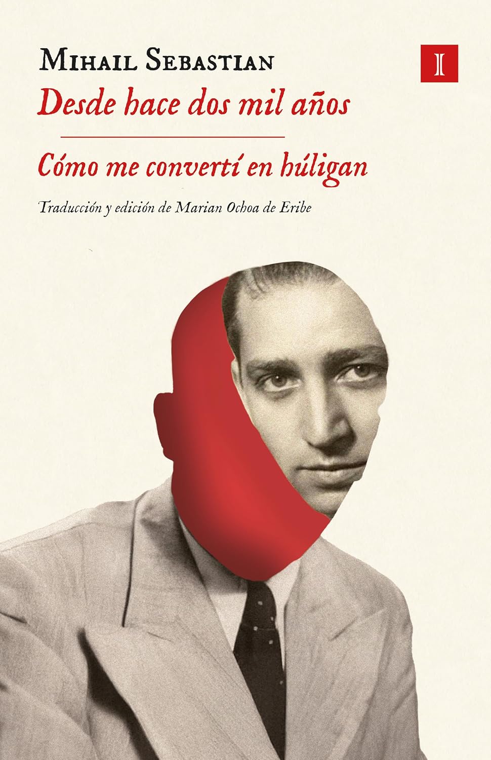 Libro Desde hace dos mil años. Cómo me convertí en húligan