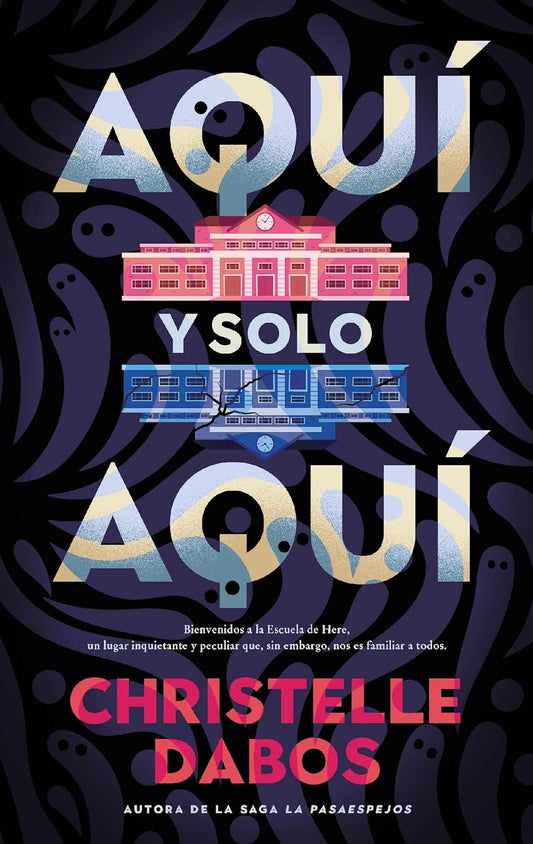 Libro Aquí y solo aquí