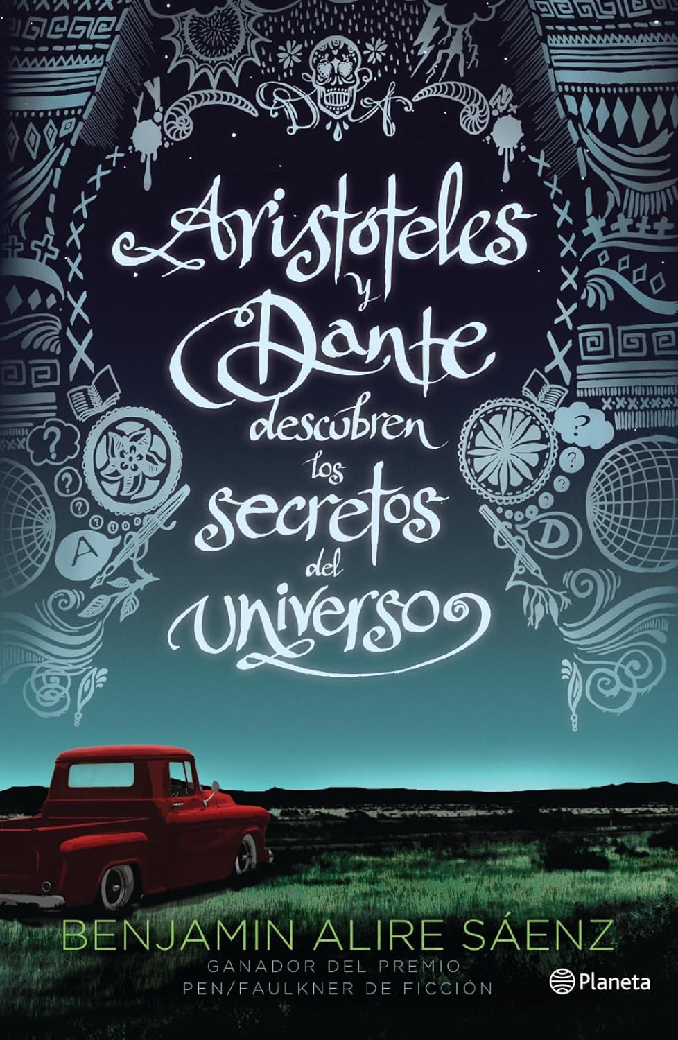 Libro Aristotéles y Dante descubren los secretos del universo