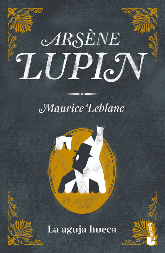 Libro Arsene Lupin. La aguja hueca