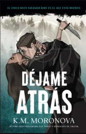 Libro Déjame atrás (Military#1)