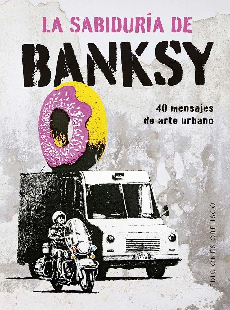 La sabiduría de Banksy