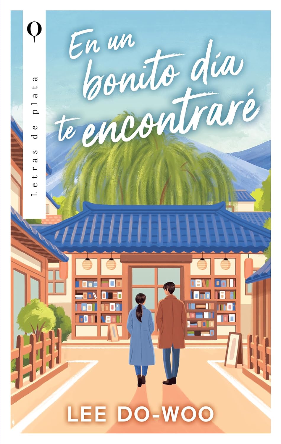 Libro En un bonito día te encontraré