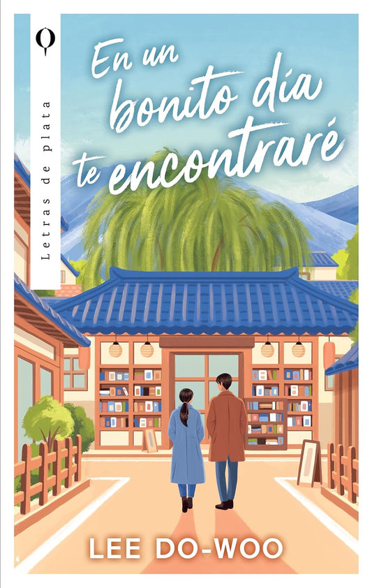 Libro En un bonito día te encontraré