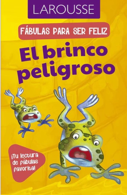 Libro Fábulas para ser feliz. El brinco peligroso