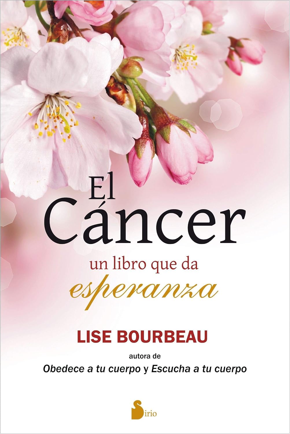 Libro El cáncer. Un libro que da esperanza