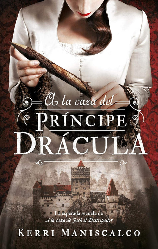 Libro A la caza del príncipe Drácula