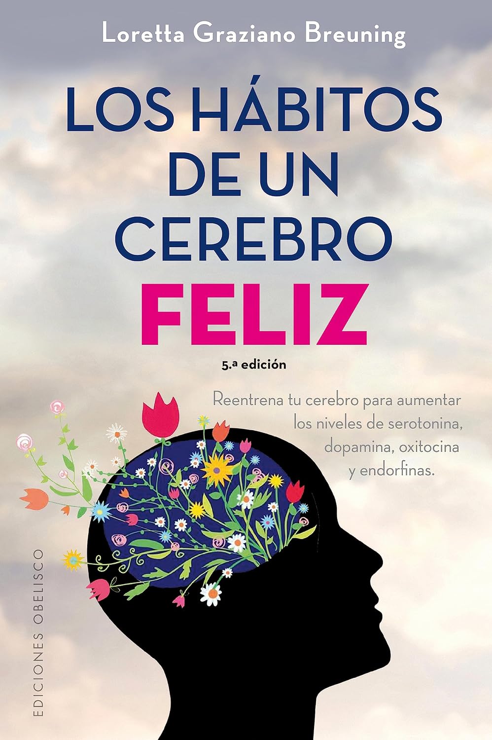 Libro Los hábitos de un cerebro feliz