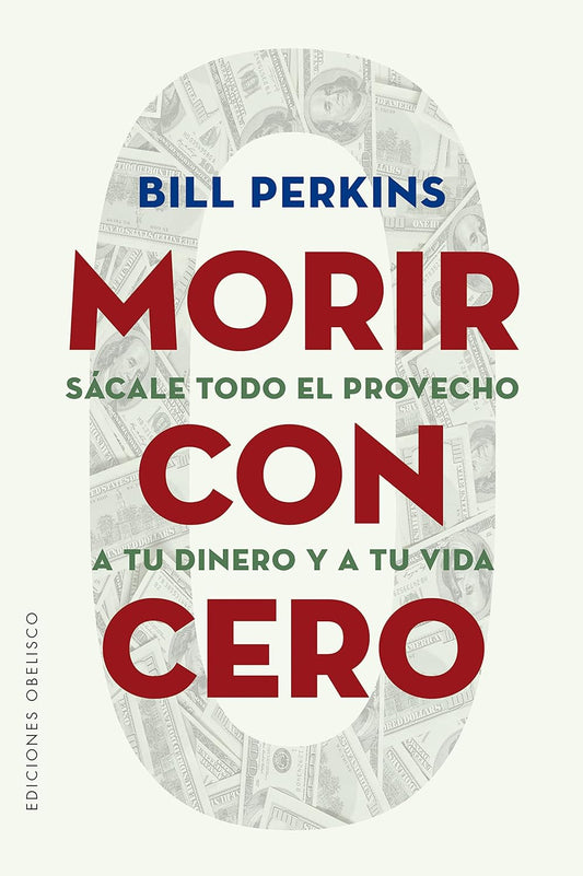 Libro Morir con cero