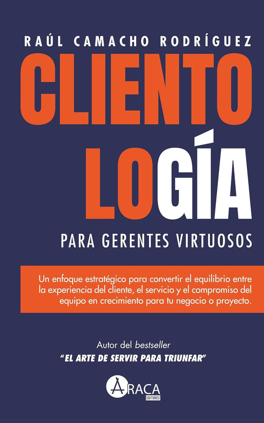 Libro Clientología para clientes virtuosos