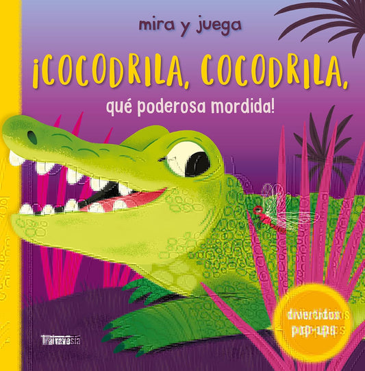 Libro Cocodrila, cocodrila, que poderosa mordida
