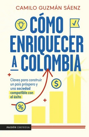 Libro Cómo enriquecer a Colombia