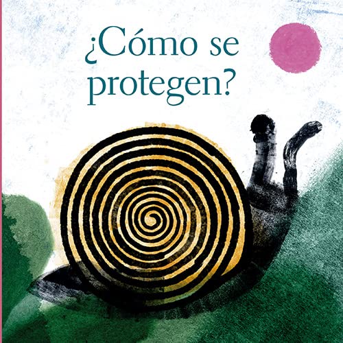 Libro ¿Cómo se protegen?