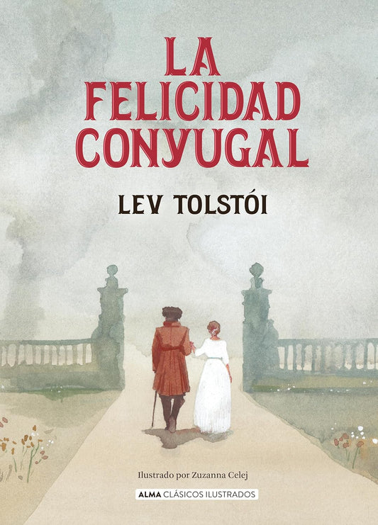 Libro La felicidad Conyugal