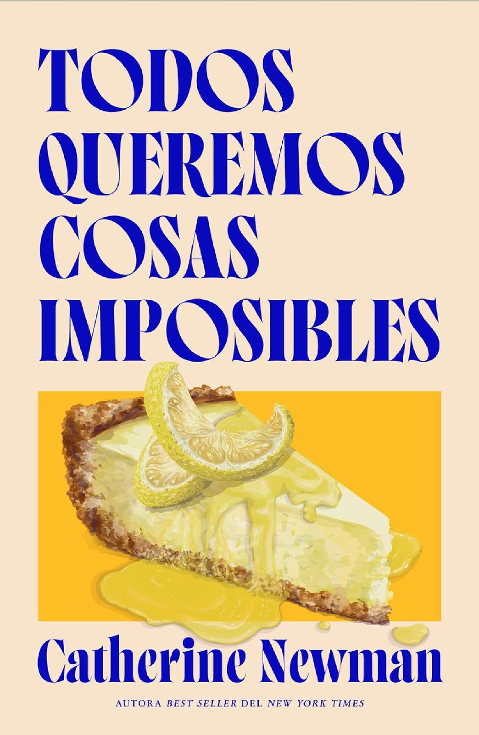 Libro Todos queremos cosas imposibles