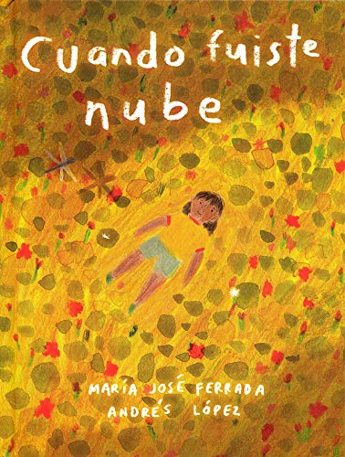 Libro Cuando fuiste nube