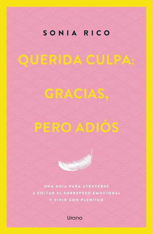 Libro Querida culpa: Gracias, pero adiós