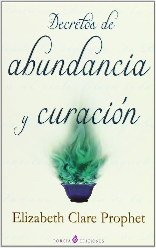 Libro Decretos de abundancia y curación