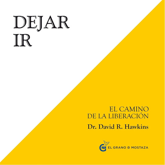 Libro Dejar ir. El camino de la liberación