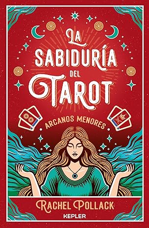 Libro La sabiduría del Tarot de Rachel Pollack: arcanos menores