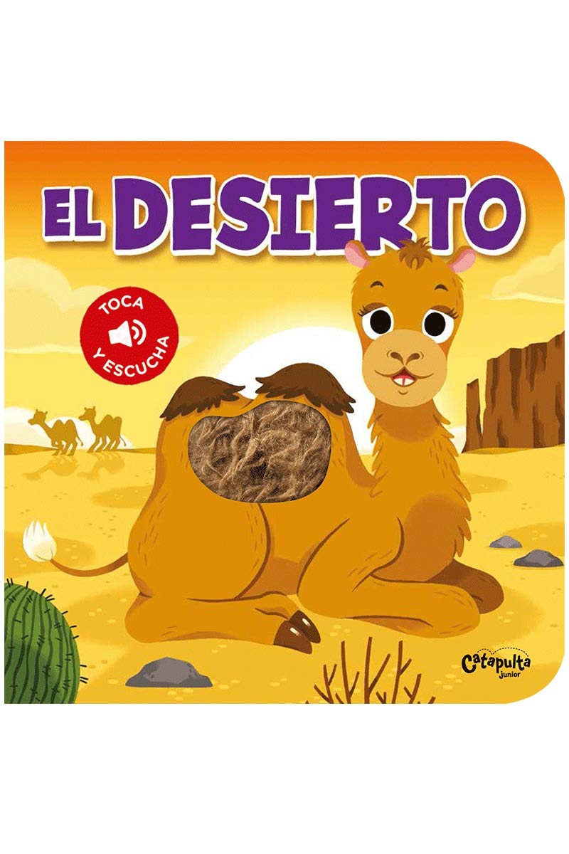 Libro Toca y escucha. El desierto