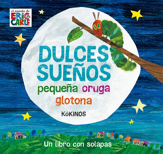 Libro Dulces sueños pequeña oruga glotona