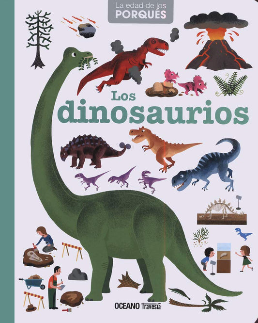 Libro Los dinosaurios (La edad de los porqués)