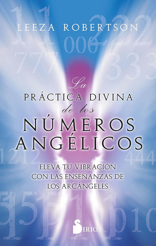 Libro La práctica divina de los números angélicos