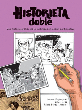 Libro Historieta doble. Una historia gráfica de la investigación-acción participativa