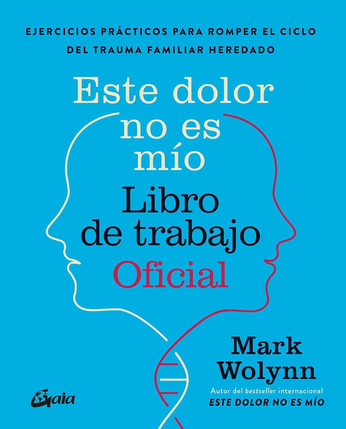 Libro Este dolor no es mío. Libro de trabajo Oficial