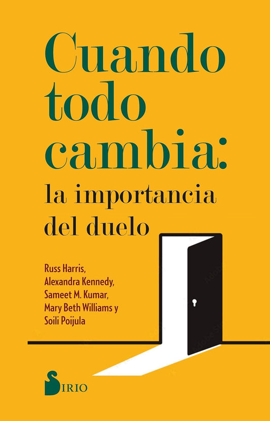 Libro Cuando todo cambia: la importancia del duelo