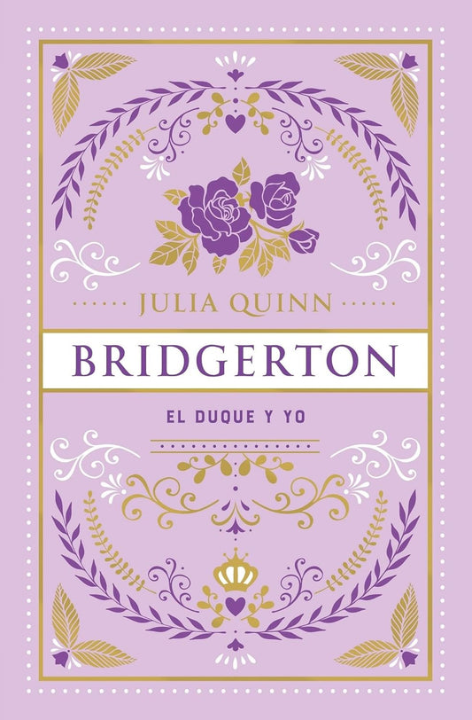 Libro Bridgerton 1. El duque y yo (edición especial)