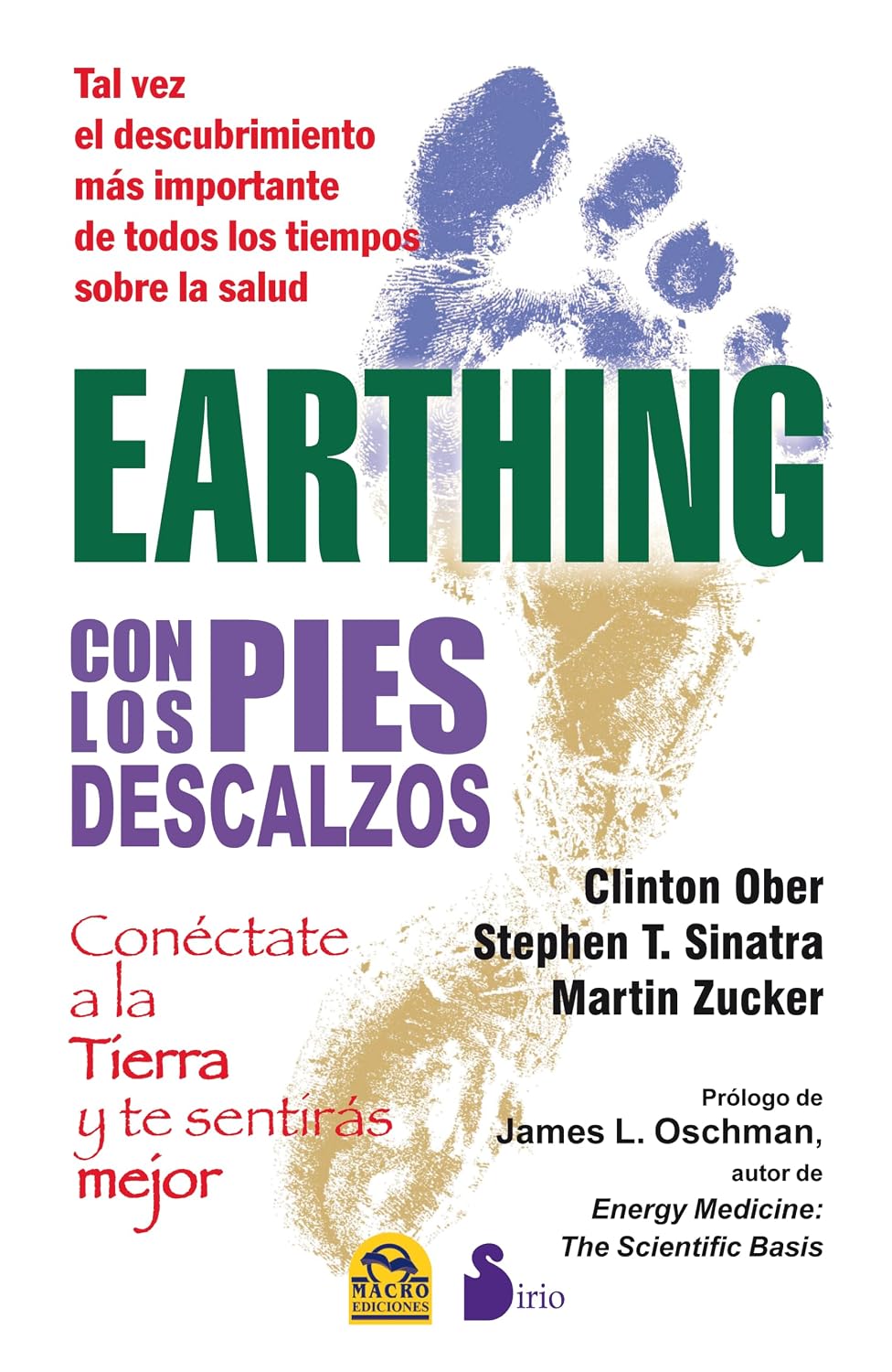 Libro Earthing con los pies descalzos. Conéctate a la Tierra y te sentirás mejor