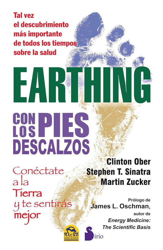 Libro Earthing con los pies descalzos. Conéctate a la Tierra y te sentirás mejor