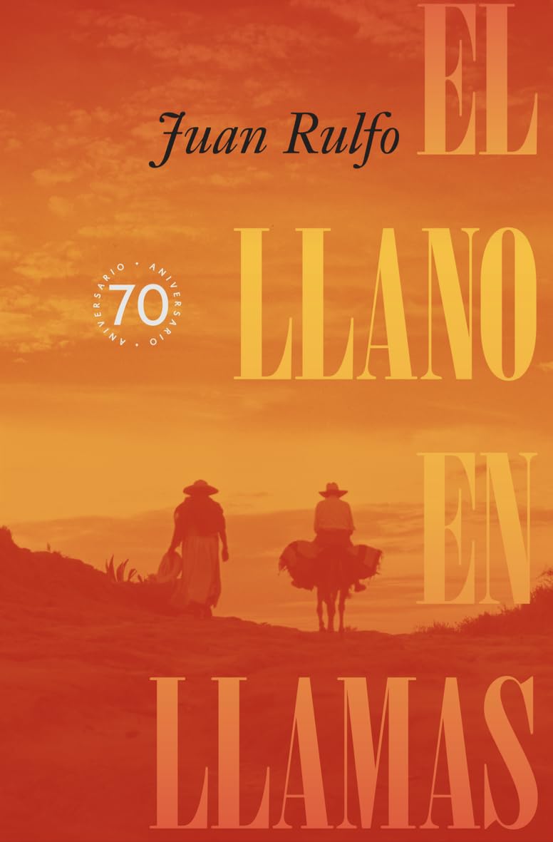 El Llano En Llamas. 70 Aniversario - El Emperador Librería