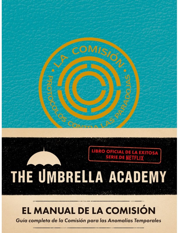 Libro El manual de la comisión: The Umbrella Academy