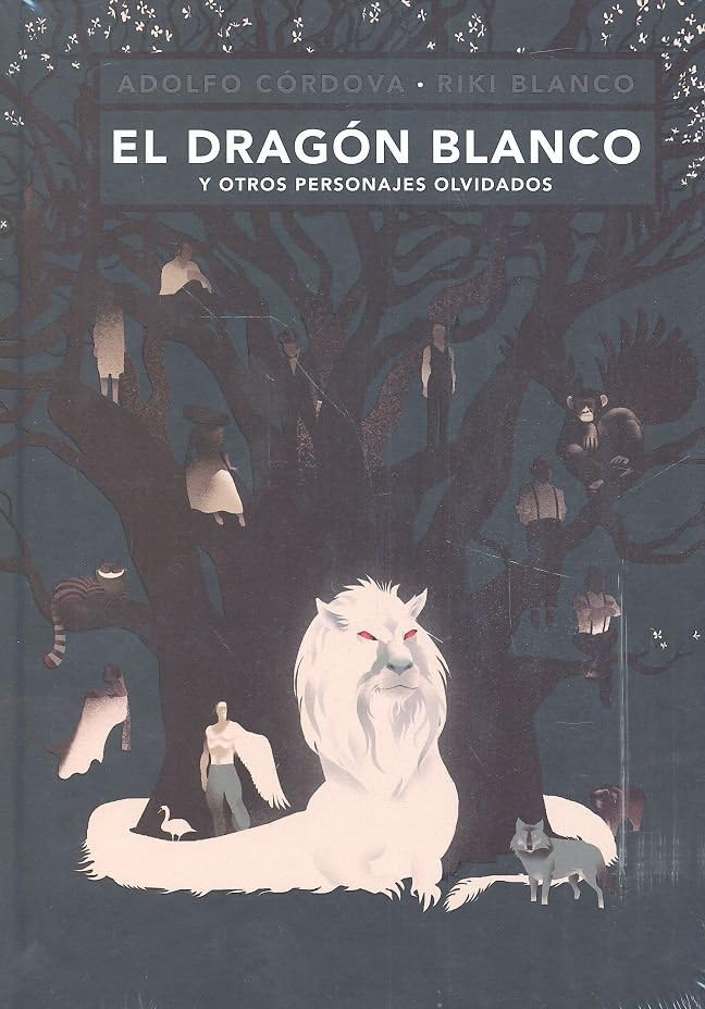 Libro El dragón blanco y otros personajes olvidados