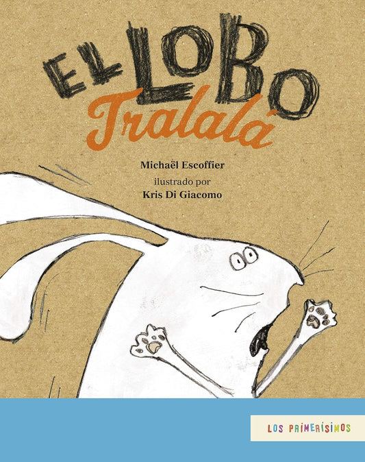 Libro El lobo Tralalá